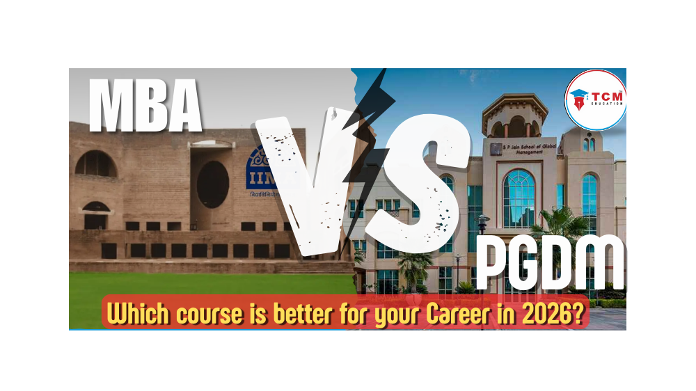 MBA vs PGDM: Which course is better for your Career in 2026?